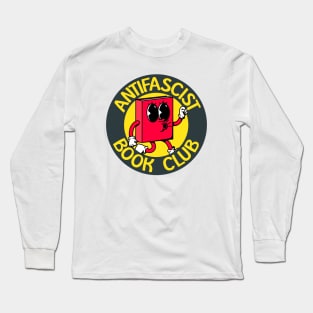 Antifascist Book Club - Antifa - Anti Fascist Long Sleeve T-Shirt